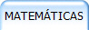 MATEM�TICAS